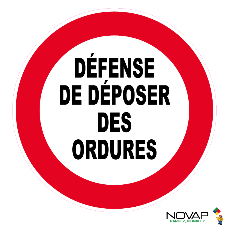 Défense de déposer des ordures